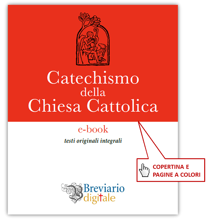 Catechismo della Chiesa Cattolica - La Santa Sede