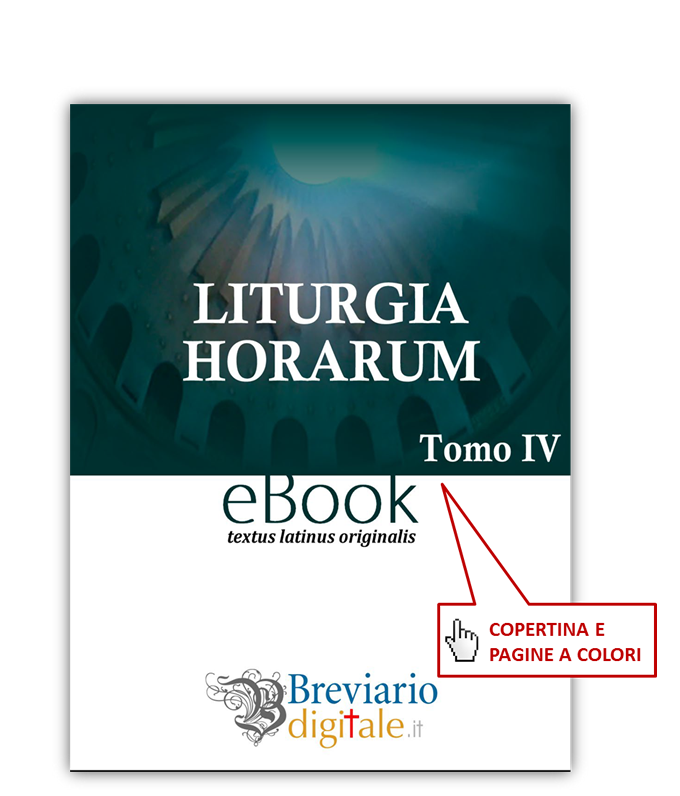 Liturgia horarum iuxta ritum romanum. Vol. 4: Tempus per annum. Hebdomadae 18-34.